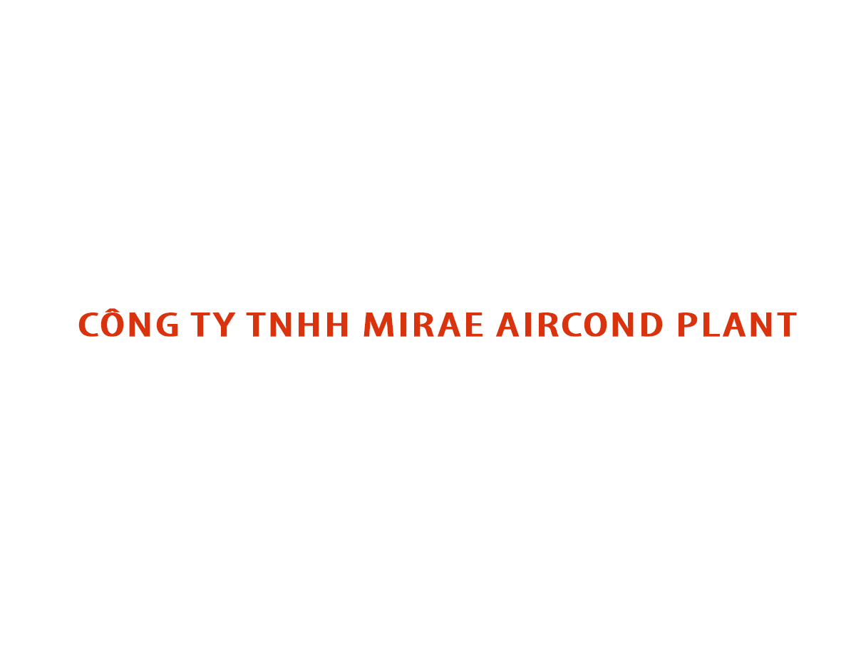 Công ty TNHH MIRAE AIRCOND PLANT